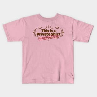 Private Shirt-brown Kids T-Shirt